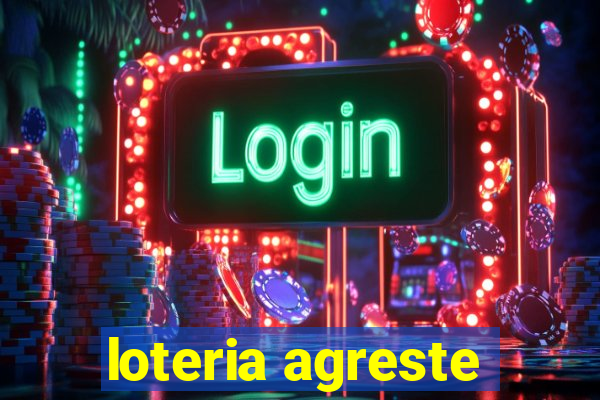 loteria agreste